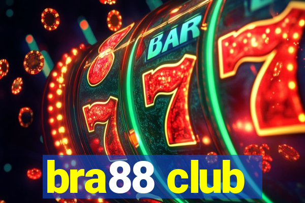 bra88 club